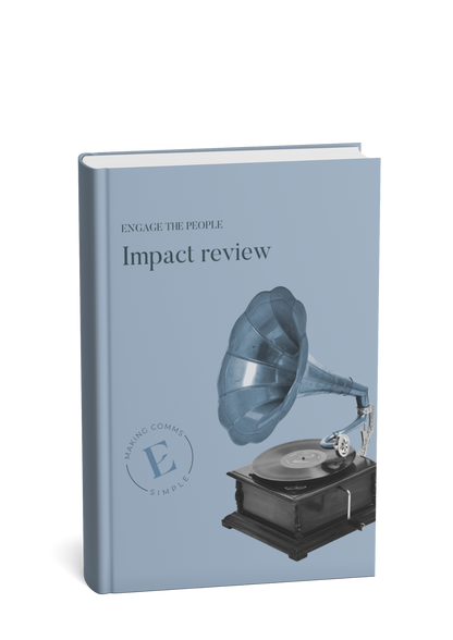 Engage the people: impact review